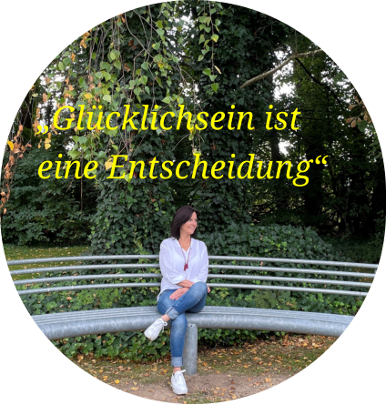 „Glücklichsein ist eine Entscheidung“