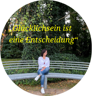 „Glücklichsein ist eine Entscheidung“